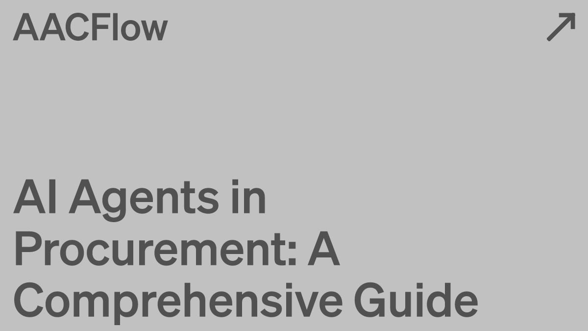 AI Agents in Procurement: A Comprehensive Guide