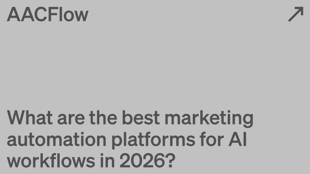 What are the best marketing automation platforms for AI workflows in 2026?
