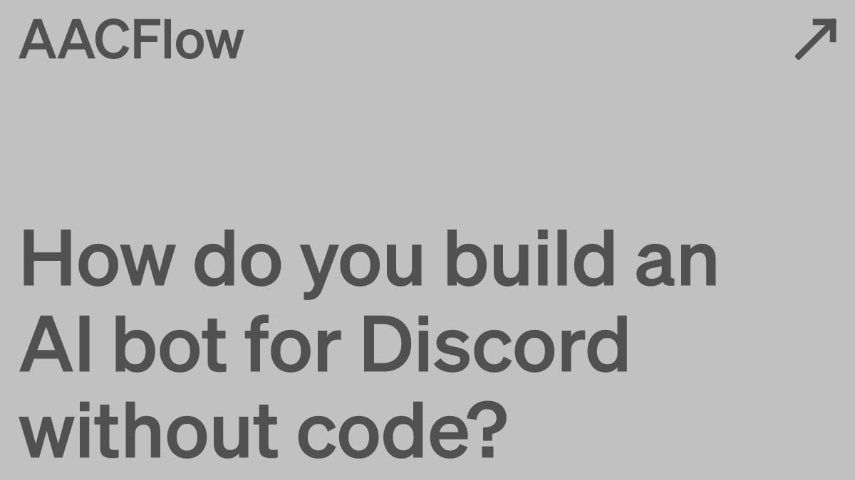 How do you build an AI bot for Discord without code?