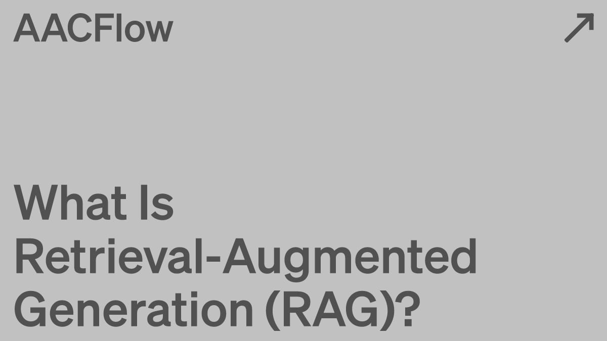 What Is Retrieval-Augmented Generation (RAG)?
